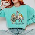 It's A Good Day To Read A Book Frog Toad Comfort Colors Sweatshirt Butter