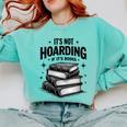 It's Not Hoarding If It's Books Book Lover Readers Comfort Colors Sweatshirt Butter It's Not Hoarding If It's Books Book Lover Readers Comfort Colors Sweatshirt Butter
