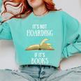 It's Not Hoarding If It's Books Premium Tri-Blend Comfort Colors Sweatshirt Butter It's Not Hoarding If It's Books Premium Tri-Blend Comfort Colors Sweatshirt Butter
