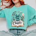 Just One More Chapter Bookish Book Reading Botanical Comfort Colors Sweatshirt Butter Just One More Chapter Bookish Book Reading Botanical Comfort Colors Sweatshirt Butter