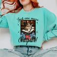 Just One More Chapter Cat Reading Books Coffee Lovers Premium Tri-Blend Comfort Colors Sweatshirt Butter Just One More Chapter Cat Reading Books Coffee Lovers Premium Tri-Blend Comfort Colors Sweatshirt Butter