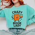 Librarian Book Reader Collector Book Worm For Women Comfort Colors Sweatshirt Butter