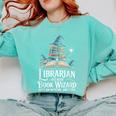 Librarian Because Book Wizard Isn't An Official Job Title Comfort Colors Sweatshirt Butter Librarian Because Book Wizard Isn't An Official Job Title Comfort Colors Sweatshirt Butter