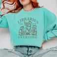 Libraries Are For Everyone Racoon Read Banned Book Librarian Comfort Colors Sweatshirt Butter