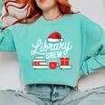 Library Crew Book Lovers Librarian Xmas Holiday Christmas Comfort Colors Sweatshirt Butter Library Crew Book Lovers Librarian Xmas Holiday Christmas Comfort Colors Sweatshirt Butter