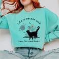 Life Is Better With Yarn Cats And Books Comfort Colors Sweatshirt Butter Life Is Better With Yarn Cats And Books Comfort Colors Sweatshirt Butter