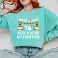 Most Likely To Read A Book On Christmas Snowman Family Comfort Colors Sweatshirt Butter