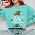 Most Likely To Read A Book Matching Christmas Elf Comfort Colors Sweatshirt Butter
