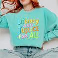 Literacy And Justice For All Protect Banned Books Library Comfort Colors Sweatshirt Butter
