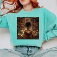 Melanin Afro Women Educated Reading Book History Comfort Colors Sweatshirt Butter Melanin Afro Women Educated Reading Book History Comfort Colors Sweatshirt Butter