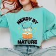 Nerdy By Nature Chibi Cute Book Lover Comfort Colors Sweatshirt Butter Nerdy By Nature Chibi Cute Book Lover Comfort Colors Sweatshirt Butter