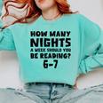 How Many Nights A Week Should You Be Reading 6-7 Book Lover Premium Tri-Blend Comfort Colors Sweatshirt Butter How Many Nights A Week Should You Be Reading 6-7 Book Lover Premium Tri-Blend Comfort Colors Sweatshirt Butter