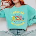 I Have No Shelf Control Librarian Books Reader Library Book Comfort Colors Sweatshirt Butter