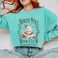 North Pole Readers Club Bookish Xmas Santa Book Reading Comfort Colors Sweatshirt Butter