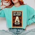Off-Book On Point Theater Drama Comfort Colors Sweatshirt Butter