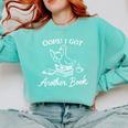 Oops I Got Another Book Goose Goose Reader Comfort Colors Sweatshirt Butter Oops I Got Another Book Goose Goose Reader Comfort Colors Sweatshirt Butter