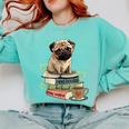 Pug Dog Reading Book Coffee Read Books Be Kind Stay Weird Comfort Colors Sweatshirt Butter Pug Dog Reading Book Coffee Read Books Be Kind Stay Weird Comfort Colors Sweatshirt Butter