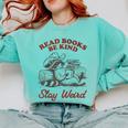 Read Books Be Kind Stay Weird Bookish Cowboy Reading Raccoon Comfort Colors Sweatshirt Butter Read Books Be Kind Stay Weird Bookish Cowboy Reading Raccoon Comfort Colors Sweatshirt Butter
