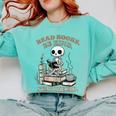 Read Books Be Kind Stay Weird Skeleton Reading Book Lover Comfort Colors Sweatshirt Butter