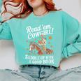 Read 'Em Cowgirl Saddle Up With A Good Book Rodeo Bookworm Comfort Colors Sweatshirt Butter