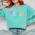 Read Your Heart Out Reading Librarian Book Across America Comfort Colors Sweatshirt Butter