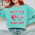 Read Your Heart Out Teacher Valentine Book Comfort Colors Sweatshirt Butter Read Your Heart Out Teacher Valentine Book Comfort Colors Sweatshirt Butter