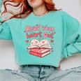 Read Your Heart Out Teacher Valentines Day Book Lover Comfort Colors Sweatshirt Butter Read Your Heart Out Teacher Valentines Day Book Lover Comfort Colors Sweatshirt Butter
