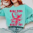 Read Your Heart Out Valentines Day Book Lover Bookish Teach Comfort Colors Sweatshirt Butter