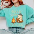 Read S'More Books Campfire Reading Book Lovers Camper Comfort Colors Sweatshirt Butter