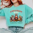 Reading Book Lover Racoon Always Freakin Busy Reading Trash Comfort Colors Sweatshirt Butter