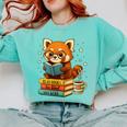 Reading Book Lover Red Panda Read Books Be Kind Stays Weird Comfort Colors Sweatshirt Butter