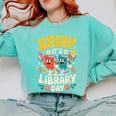 Reading Book Lover School Librarian Bruh It's Library Day Comfort Colors Sweatshirt Butter
