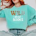 Reading Lover Wild About Books Reading Books And Bookworm Comfort Colors Sweatshirt Butter Reading Lover Wild About Books Reading Books And Bookworm Comfort Colors Sweatshirt Butter