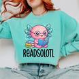 Readsolotl Cute Axolotl Reading Book Kawaii Pink Aesthetic Comfort Colors Sweatshirt Butter Readsolotl Cute Axolotl Reading Book Kawaii Pink Aesthetic Comfort Colors Sweatshirt Butter