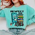 Respect Elders Cellphone Pushing Books In a Wheelchair Comfort Colors Sweatshirt Butter