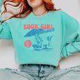 Retro Book Girl Summer Beach Vacation For Book Lover Comfort Colors Sweatshirt Butter