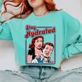Retro Vampire Book Cover Style Stay Hydrated Halloween Comfort Colors Sweatshirt Butter Retro Vampire Book Cover Style Stay Hydrated Halloween Comfort Colors Sweatshirt Butter