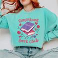 Romantasy Book Club Novel Reading Club Bibliophiles Fiction Comfort Colors Sweatshirt Butter