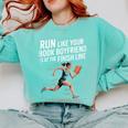Run Like Your Book Boyfriend Is Waiting Runner Reader Comfort Colors Sweatshirt Butter Run Like Your Book Boyfriend Is Waiting Runner Reader Comfort Colors Sweatshirt Butter