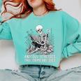 Skeleton Reading Book Anxious Stressed True Crime Obsessed Comfort Colors Sweatshirt Butter