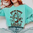 Smut Reader Spicy Buys Me Books & Tells Me To Stfuattdlagg Comfort Colors Sweatshirt Butter