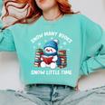 Snow Many Books Snow Little Time Snowman Reading Book Comfort Colors Sweatshirt Butter Snow Many Books Snow Little Time Snowman Reading Book Comfort Colors Sweatshirt Butter
