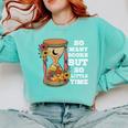 So Many Books But So Little Time Tee For Bookworms Readers Comfort Colors Sweatshirt Butter