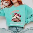 Spicy Book Lover Merch If You Can Read This Fairy Tales Now Comfort Colors Sweatshirt Butter