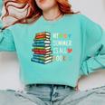 My Summer Is All Booked Book Reading Book Lover Comfort Colors Sweatshirt Butter