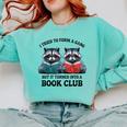 I Tried To Form Gang But It Turned Into A Book Club Reading Comfort Colors Sweatshirt Butter