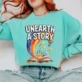 Unearth A Story Rainbow Treasure Book Comfort Colors Sweatshirt Butter