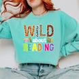 Wild About Reading Library Day Reading Books & Bookworm Comfort Colors Sweatshirt Butter Wild About Reading Library Day Reading Books & Bookworm Comfort Colors Sweatshirt Butter
