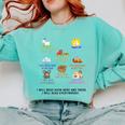 I Will Read Books On A Boat And Everywhere Reading Teachers Comfort Colors Sweatshirt Butter I Will Read Books On A Boat And Everywhere Reading Teachers Comfort Colors Sweatshirt Butter