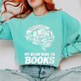 Women's My Brain Runs On Books Reading Bookworm Men Women Comfort Colors Sweatshirt Butter Women's My Brain Runs On Books Reading Bookworm Men Women Comfort Colors Sweatshirt Butter